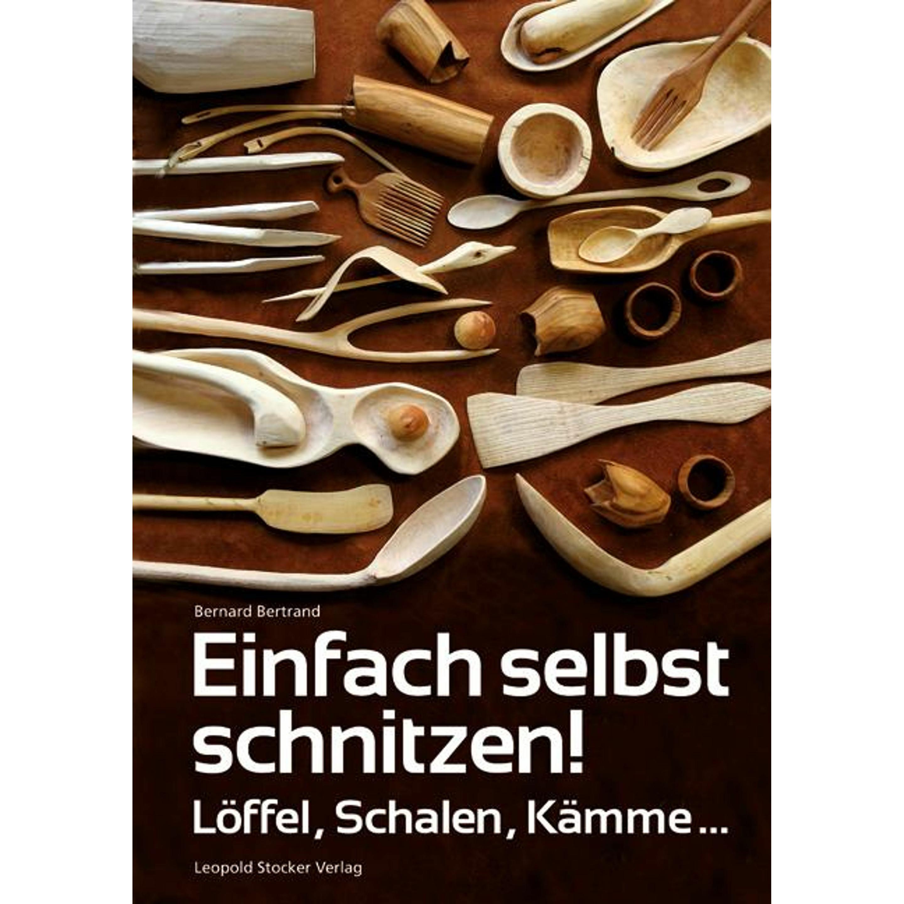 Einfach selbst schnitzen!, Sachbücher von Bernard Bertrand