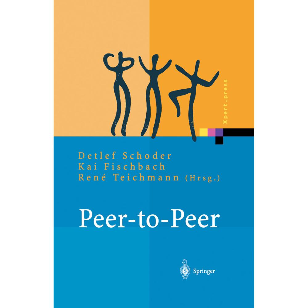 Thumbnail - Peer-to-Peer, Fachbücher von Kai Fischbach, Detlef Schoder, Rene Teichmann