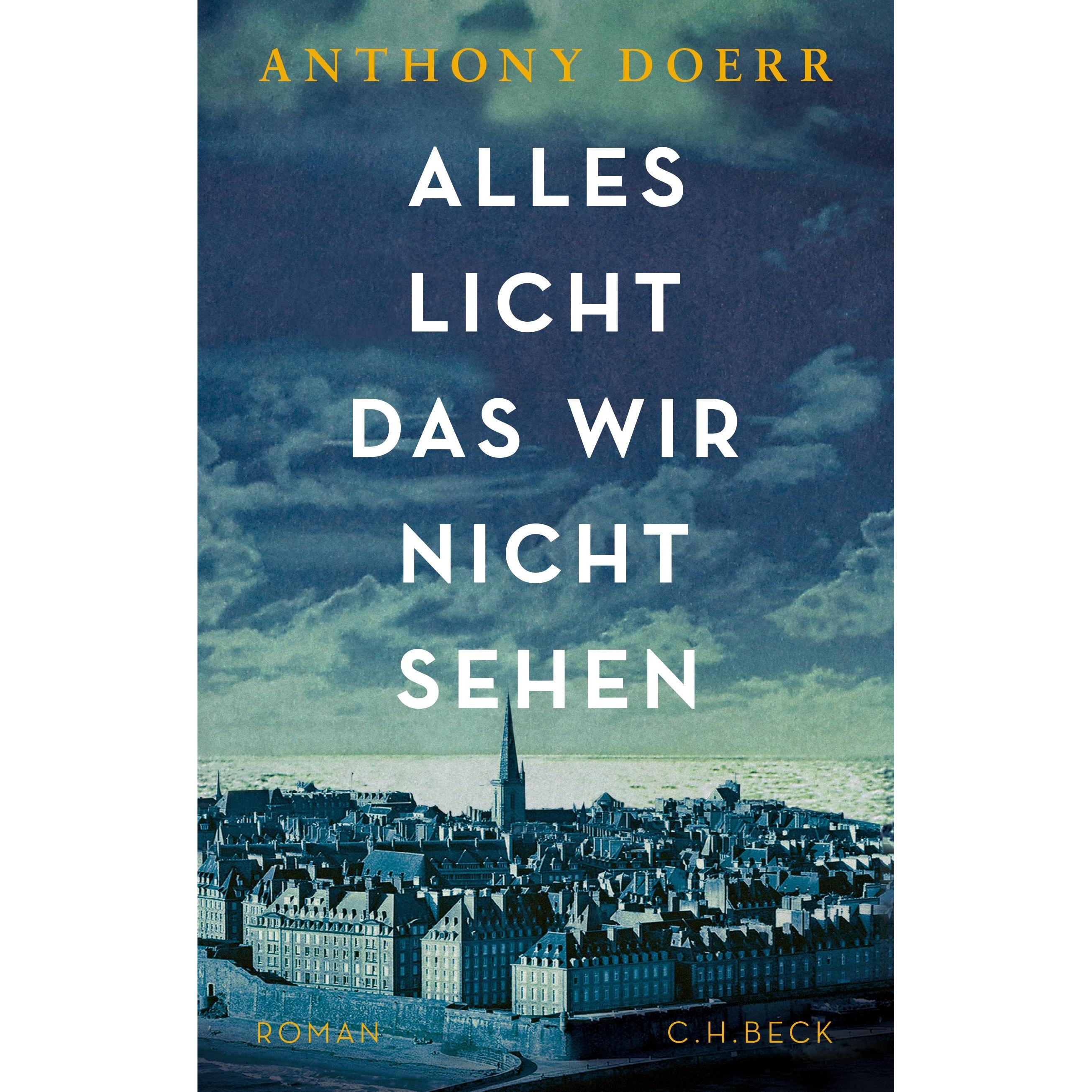 Alles Licht, das wir nicht sehen, Belletristik von Anthony Doerr