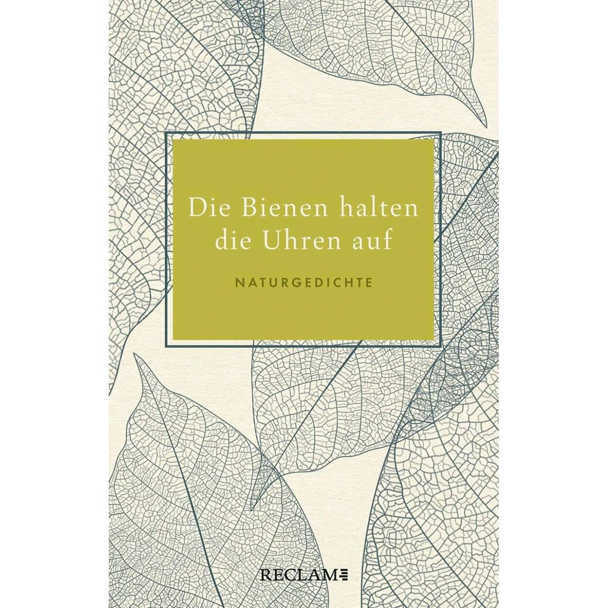 Die Bienen halten die Uhren auf, Belletristik von Anton G. Leitner