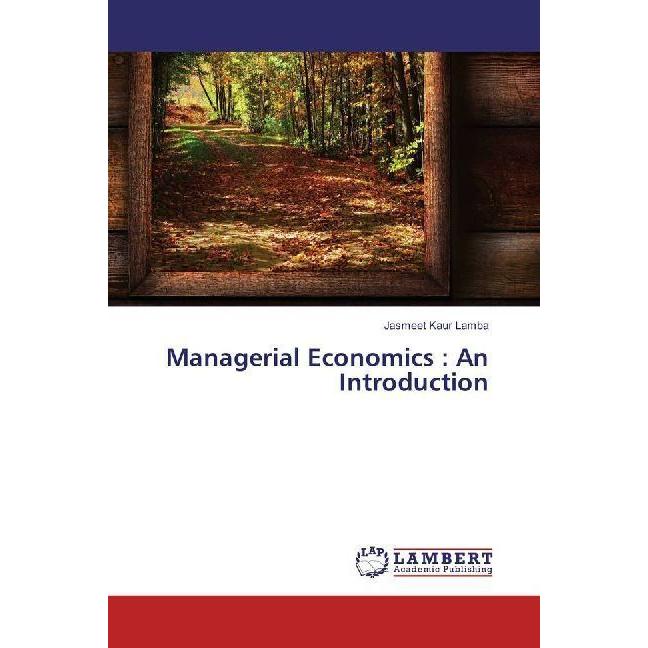 Managerial Economics : An Introduction, Fachbücher von Jasmeet Kaur Lamba