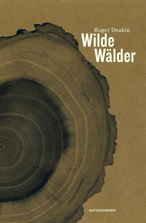 Produktbild Wilde Wälder (Deutsch, Roger Deakin, 2018)