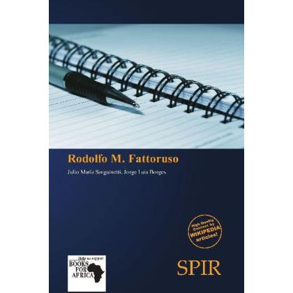 Rodolfo M. Fattoruso, Ratgeber