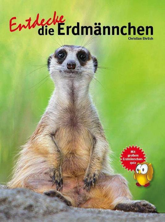 Produktbild Entdecke die Erdmännchen (Deutsch, Christian Ehrlich, 2023)