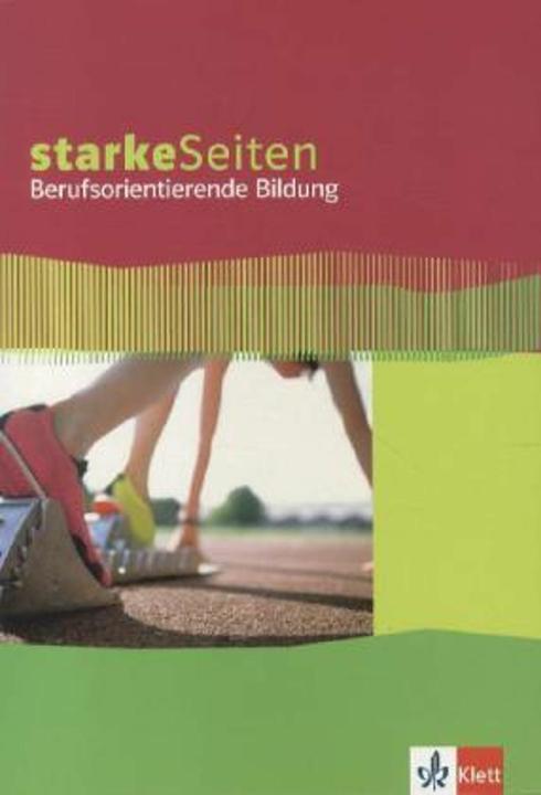 Produktbild starkeSeiten Berufsorientierung. Arbeitsheft Berufsorientierte Bildung (Deutsch, Ernst Klett Verlag, 2012)