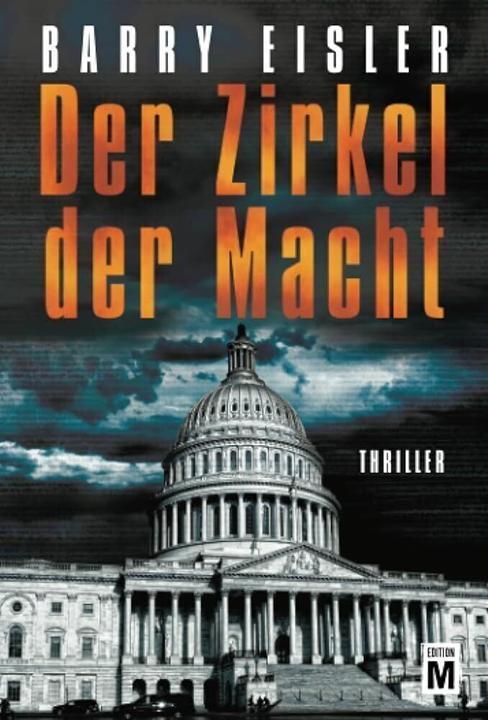 Produktbild Amazon Der Zirkel der Macht (Deutsch, Barry Eisler, 2015)