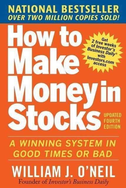 How to Make Money in Stocks (Englisch, W. O'Neill, 2009)