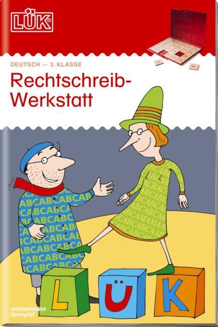 Produktbild LÜK. Rechtschreibwerkstatt 3. Klasse (Deutsch, Heiner Müller, Susann Hesselbarth, 2005)