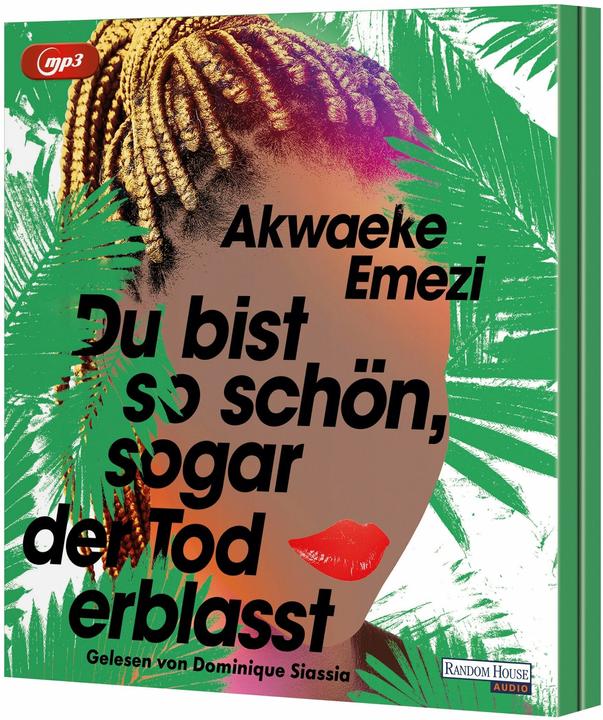 Image du produit Tu es si belle que même la mort en pâlit (Akwaeke Emezi, Dominique Siassia, Allemand)