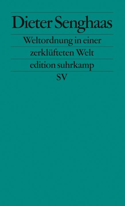 Produktbild Weltordnung in einer zerklüfteten Welt (Deutsch, Dieter Senghaas, 2012)