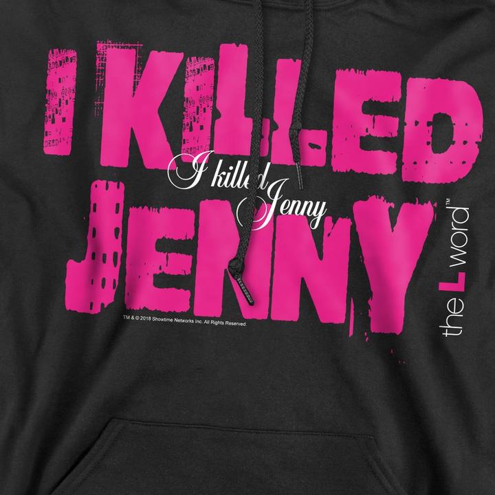 Produktbild The L Word I Killed Jenny Kapuzenpullover (M)