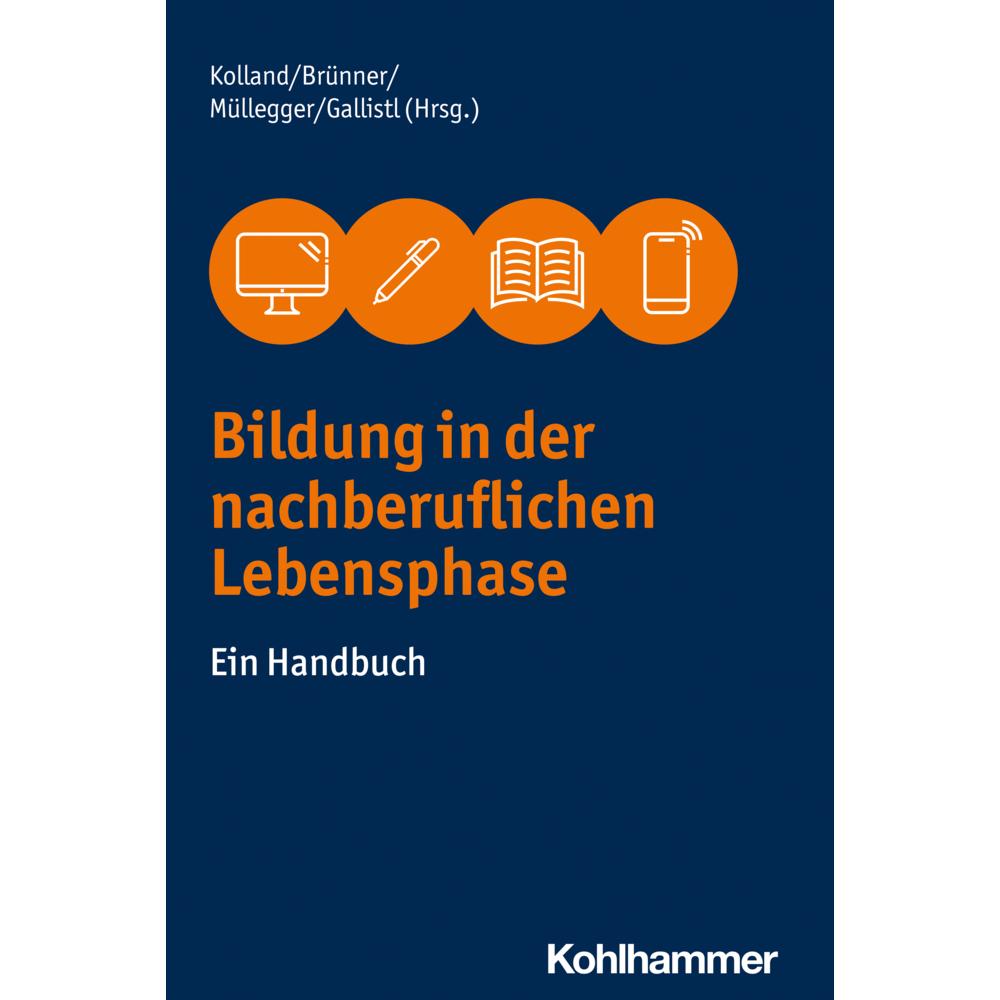 Thumbnail - Bildung in der nachberuflichen Lebensphase, Fachbücher von Franz Kolland, Anita Brünner, Julia Müllegger, Vera Gallistl