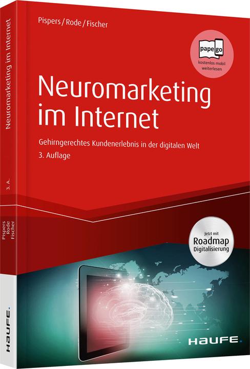 Produktbild Neuromarketing im Internet (Deutsch, Benjamin Fischer, Joanna Rode, Ralf Pispers, 2018)