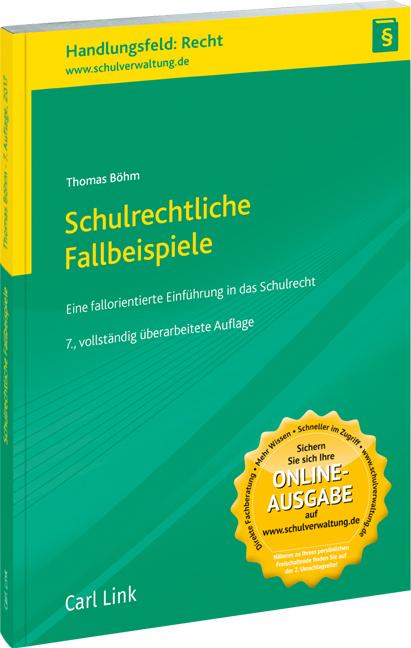 Produktbild Schulrechtliche Fallbeispiele (Deutsch, Thomas Böhm, 2016)