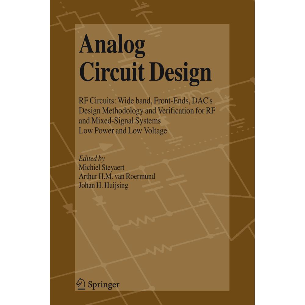 Analog Circuit Design, Fachbücher von Arthur H.M. van Roermund, Michiel Steyaert, Johan Huijsing