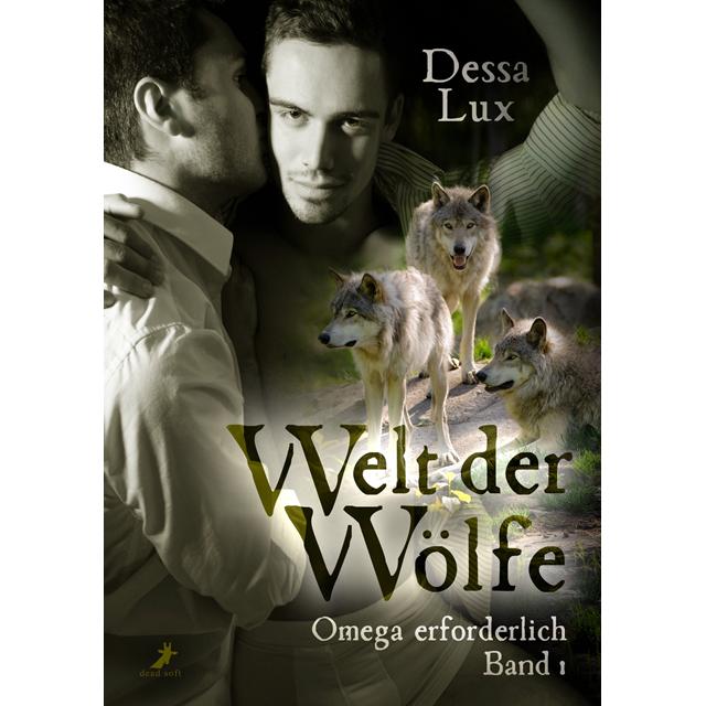 Omega erforderlich, Belletristik von Lena Seidel, Dessa Lux