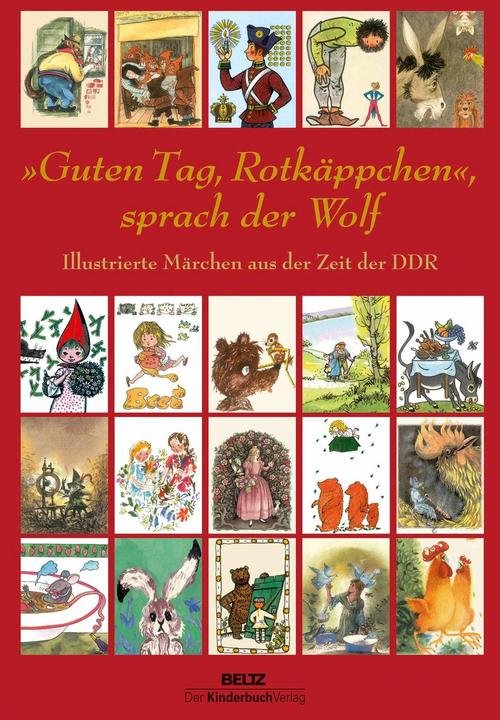 Produktbild »Guten Tag, Rotkäppchen«, sprach der Wolf (Deutsch, Julius Beltz GmbH & Co. KG, 2016)