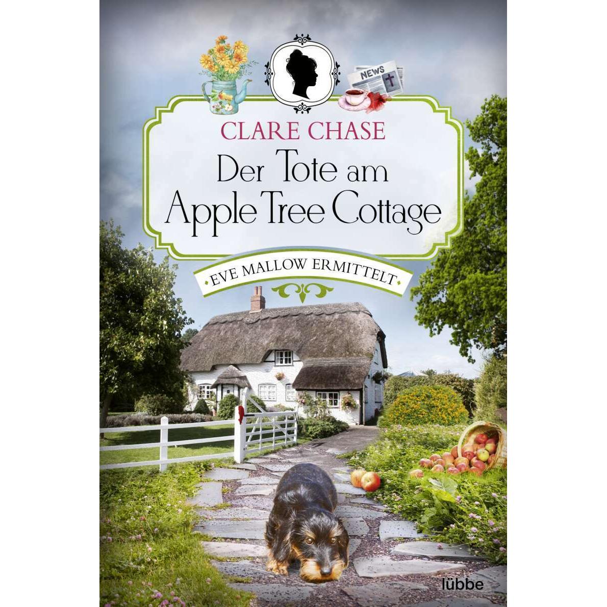 Der Tote am Apple Tree Cottage, Belletristik von Clare Chase, Sabine Schilasky