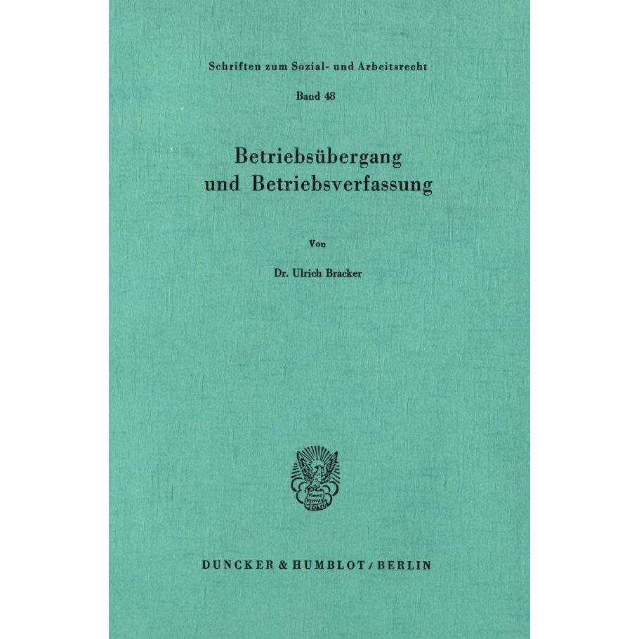Betriebsübergang und Betriebsverfassung., Fachbücher