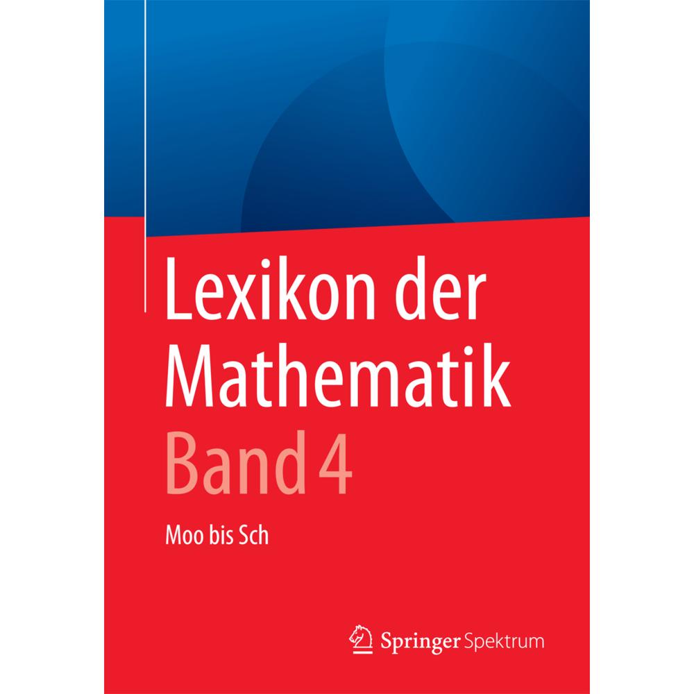 Lexikon der Mathematik: Band 4, Fachbücher von Guido Walz
