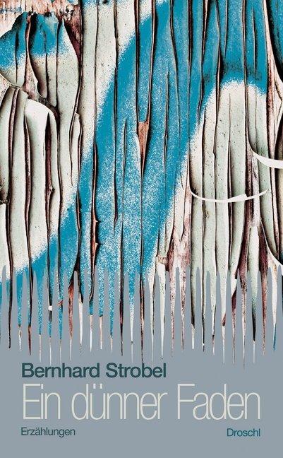 Produktbild Ein dünner Faden (Deutsch, Bernhard Strobel, 2015)