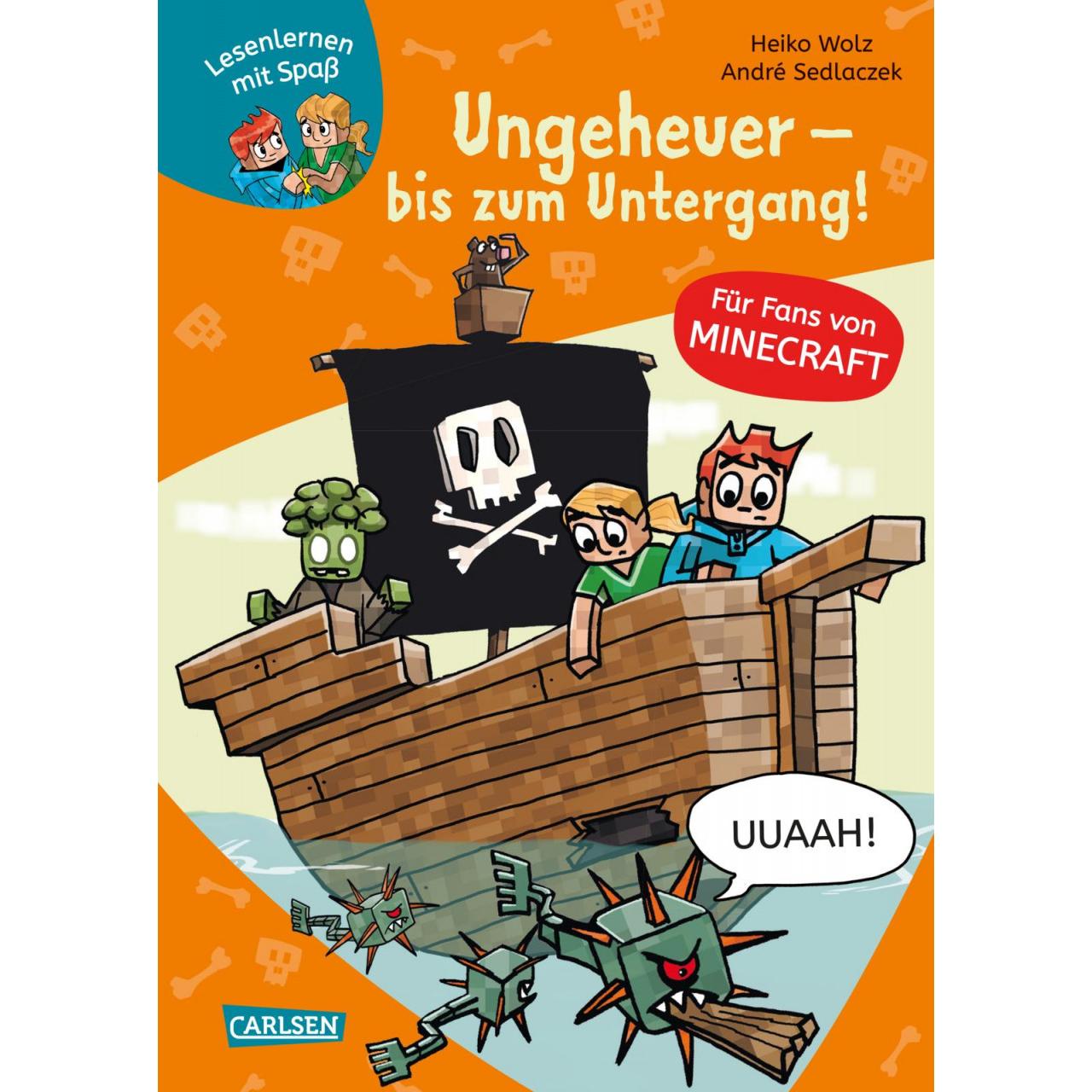 Ungeheuer – bis zum Untergang!, Kinderbücher von Heiko Wolz, André Sedlaczek