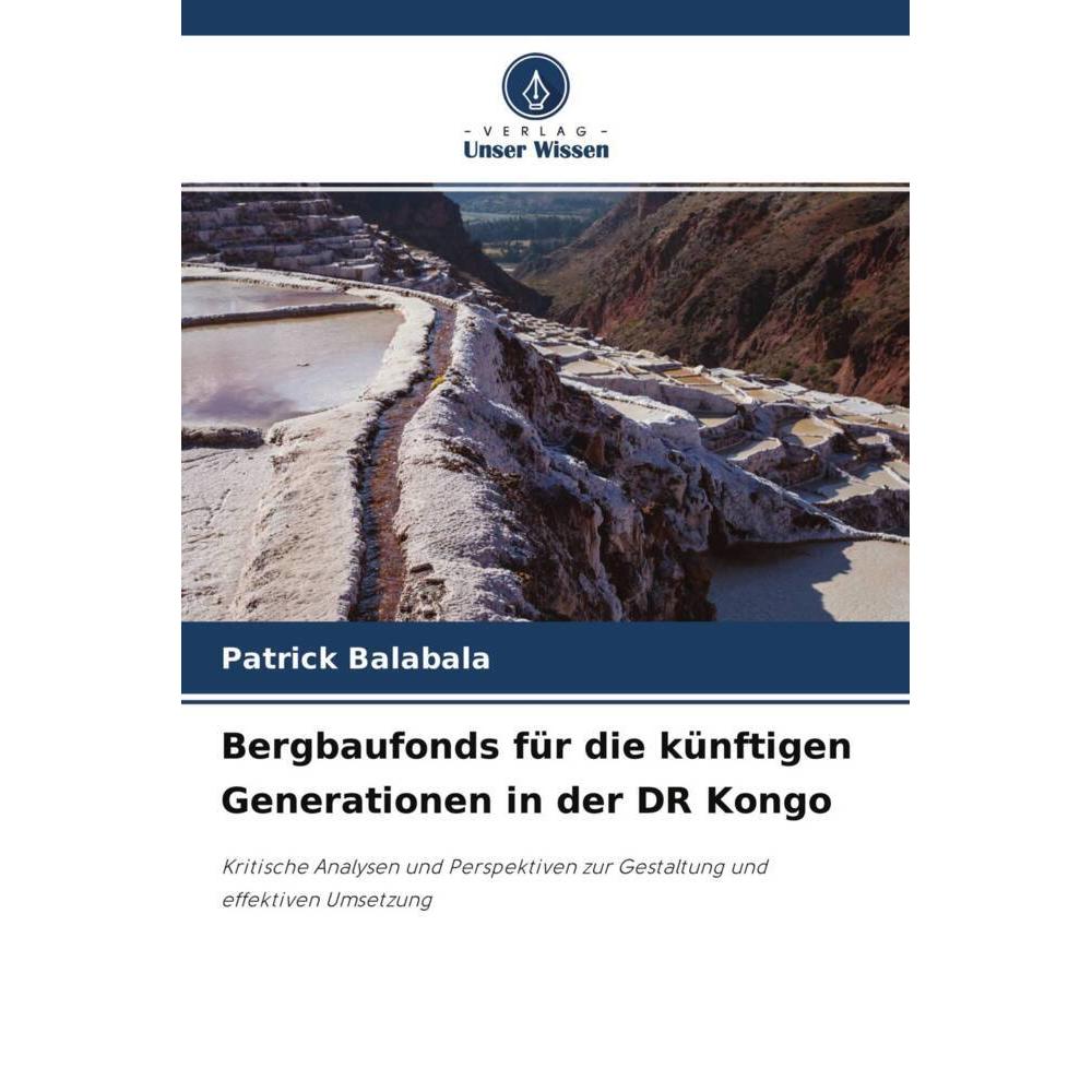 Bergbaufonds für die künftigen Generationen in der DR Kongo, Fachbücher von Patrick Balabala