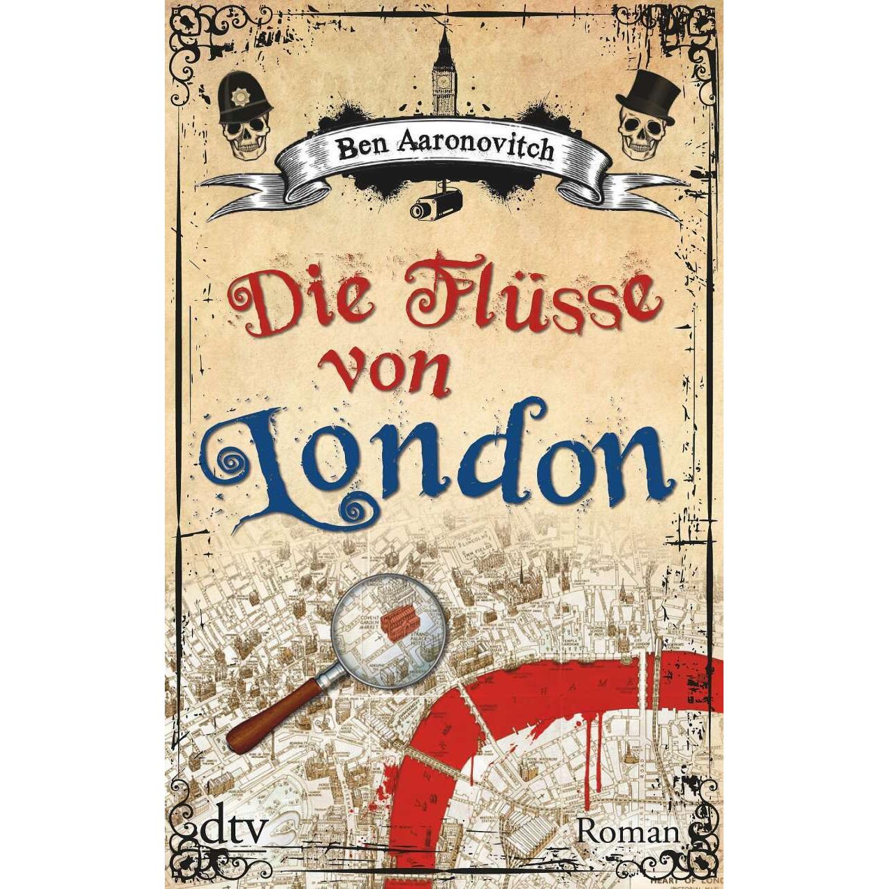 Die Flüsse von London, Belletristik von Ben Aaronovitch, Karlheinz Dürr