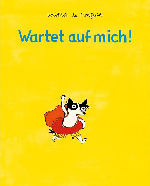 Produktbild Wartet auf mich! (Deutsch, Dorothée de Monfreid, 2018)