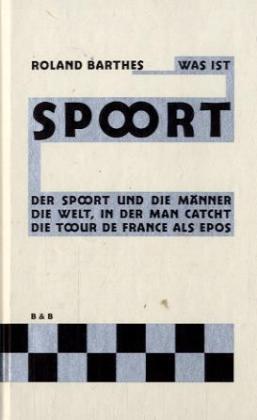Produktbild Was ist Sport? (Deutsch, Roland Barthes, 2005)