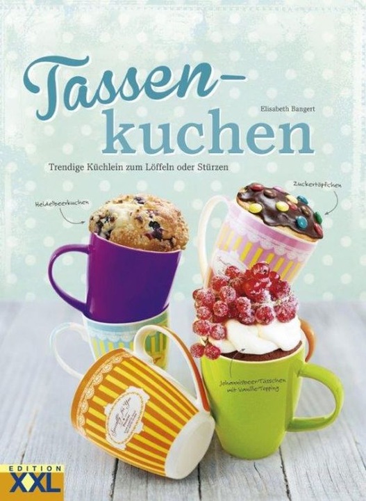 Produktbild Tassenkuchen (Deutsch, Elisabeth Bangert, 2015)