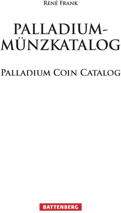 Image du produit Catalogue des pièces de palladium (Allemand, Anglais, René Frank, 2025)