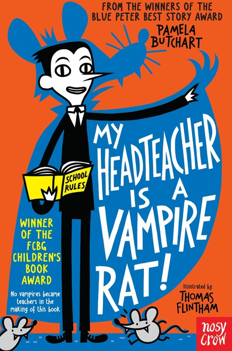 Immagine prodotto My Headteacher is a Vampire Rat (Inglese, Butchart Pamela, Flintham Thomas, 2015)