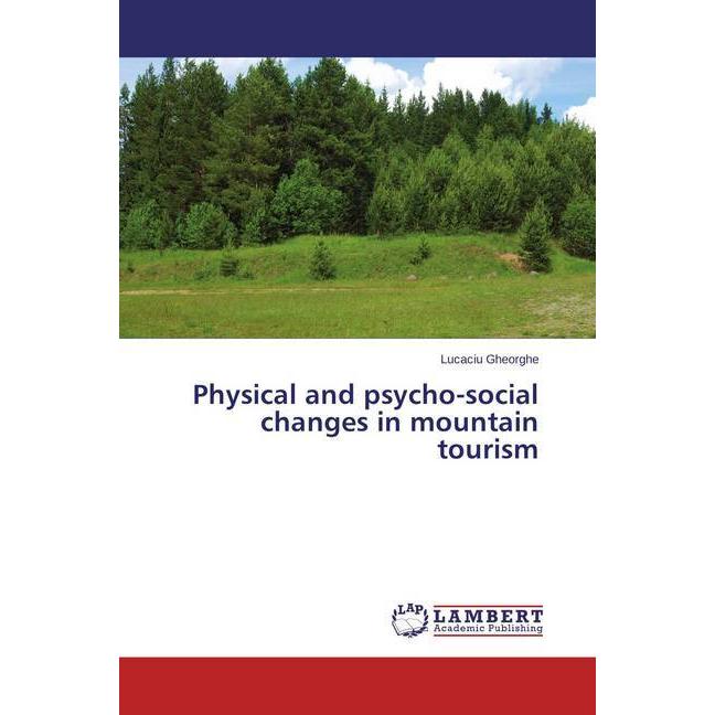 Physical and psycho-social changes in mountain tourism, Ratgeber