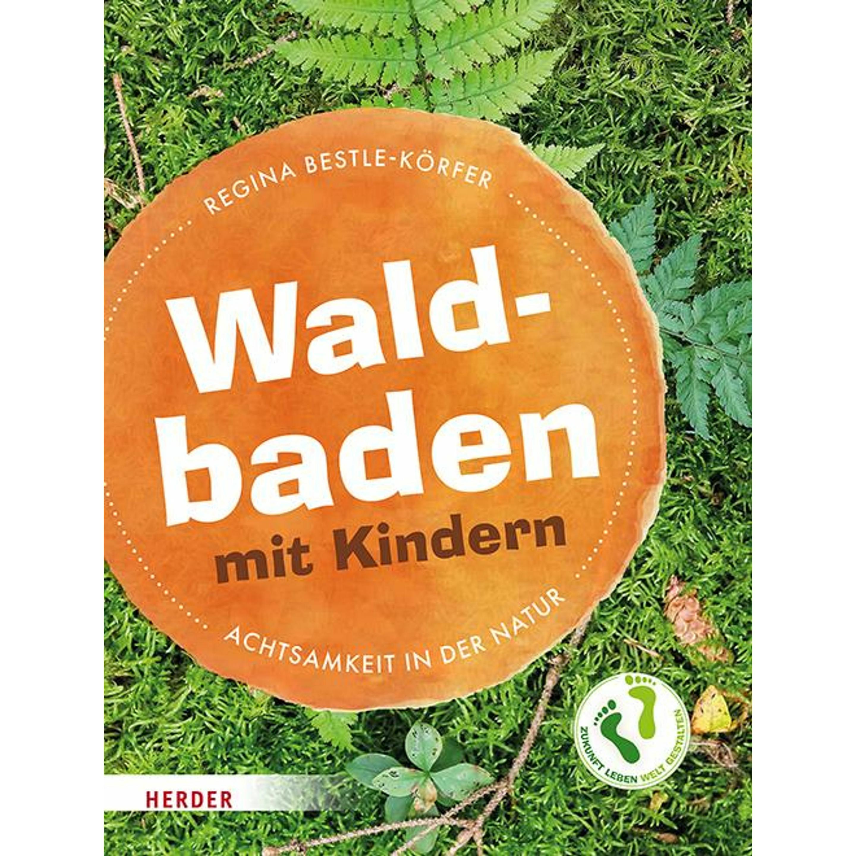 Waldbaden mit Kindern, Fachbücher von Regina Bestle-Körfer