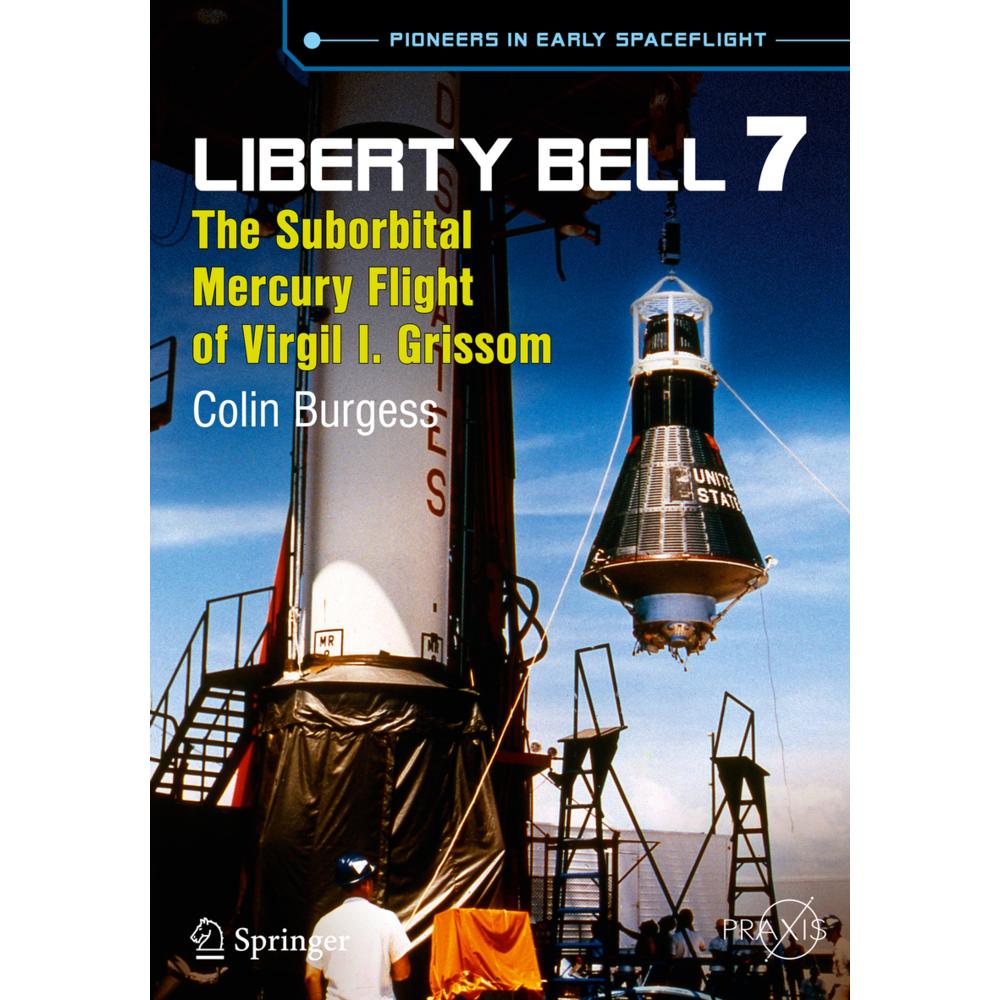 Liberty Bell 7, Ratgeber von Colin Burgess