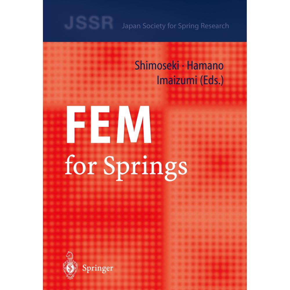 FEM for Springs, Fachbücher von Masayoshi Shimoseki, Toshio Hamano, Toshiyuki Imaizumi
