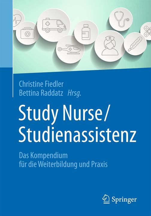 Produktbild Study Nurse / Studienassistenz (Deutsch, Bettina Raddatz, Christine Fiedler, 2015)