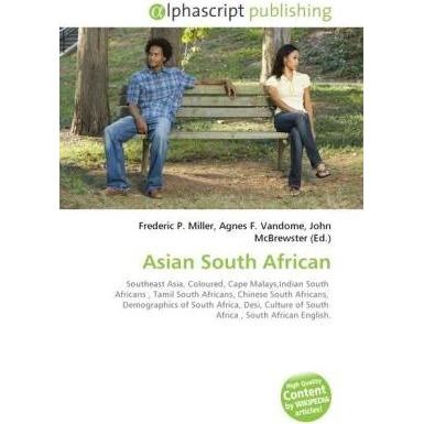 Asian South African, Fachbücher von Agnes F. Vandome, Frederic P. Miller, John McBrewster