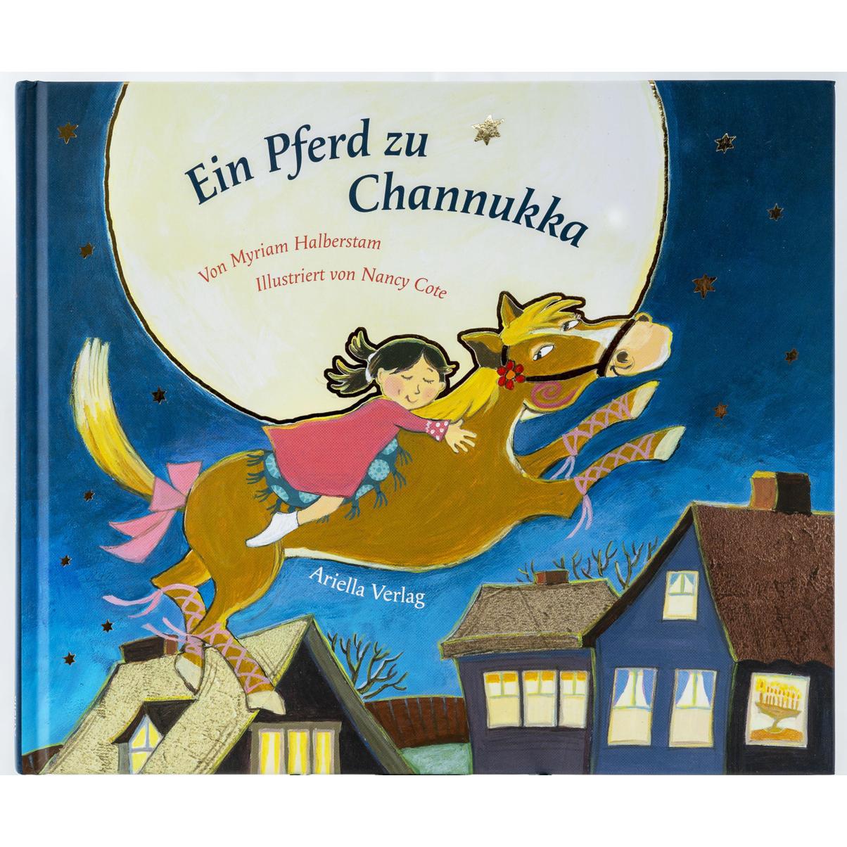 Ein Pferd zu Channukka, Kinderbücher von Myriam Halberstam, Nancy Cote