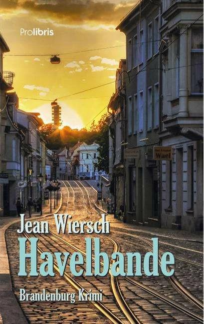 Produktbild Havelbande (Deutsch, Jean Wiersch, 2015)