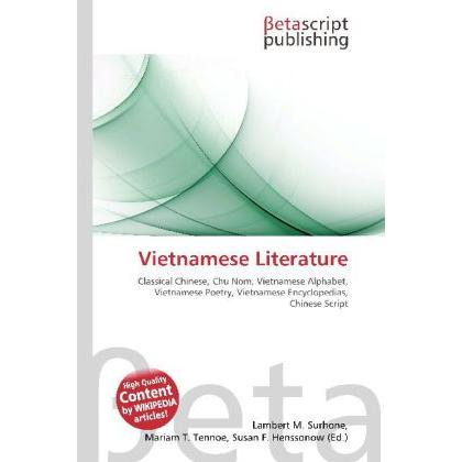 Vietnamese Literature, Fachbücher von Lambert M. Surhone, Mariam T. Tennoe, Susan F. Henssonow