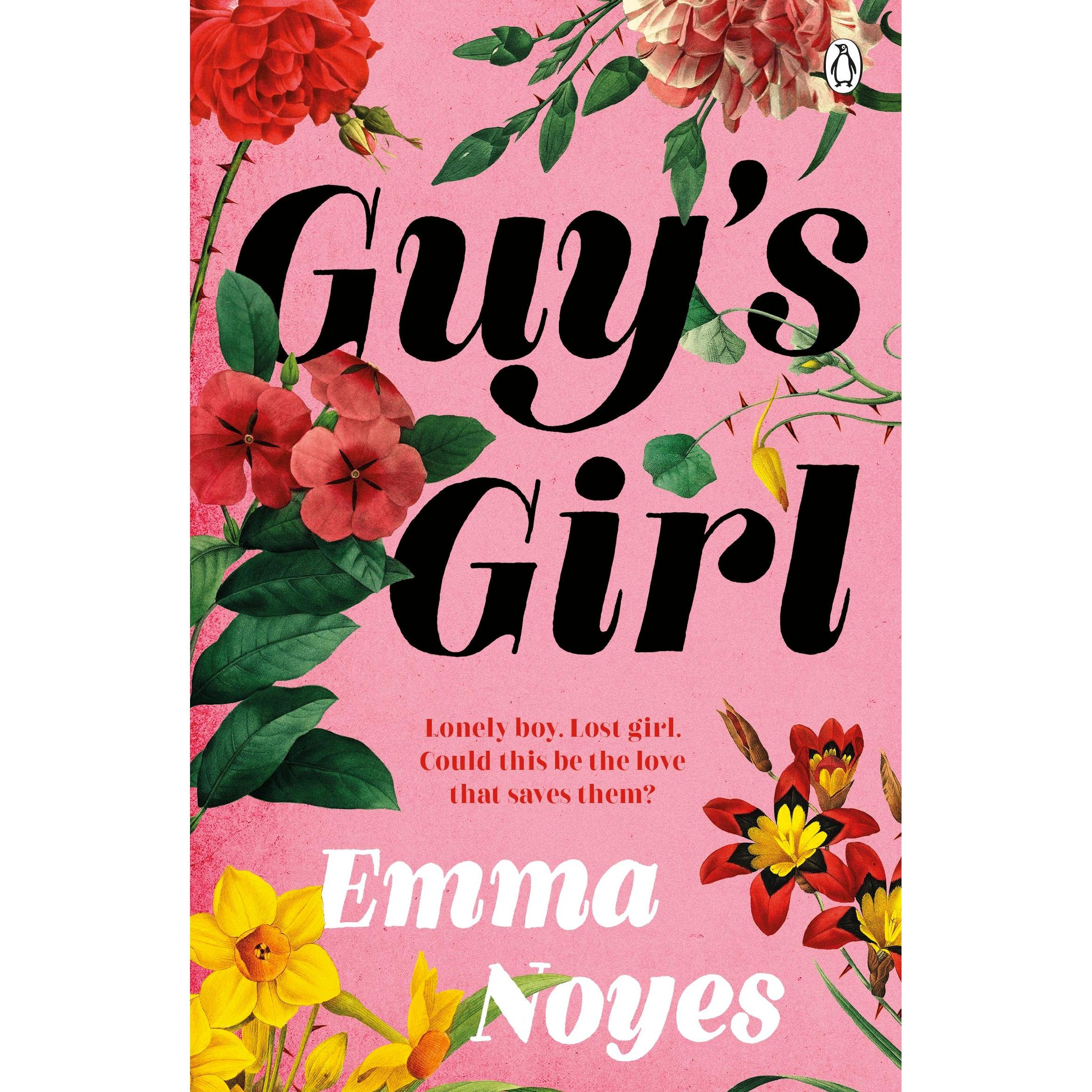 Guy's Girl, Belletristik von Emma Noyes
