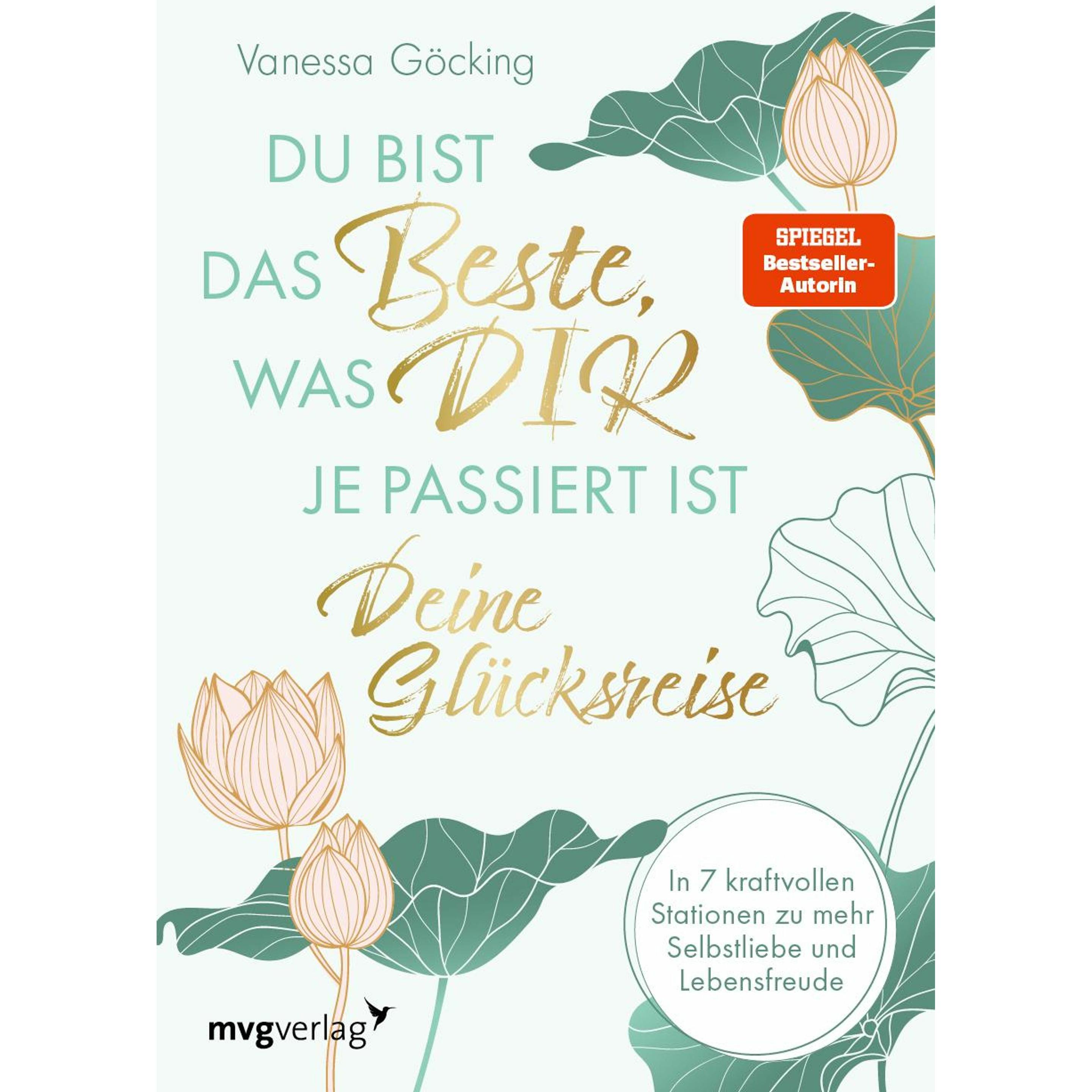 Thumbnail - Göcking:Du bist das Beste, was dir je p, Ratgeber von Vanessa Göcking