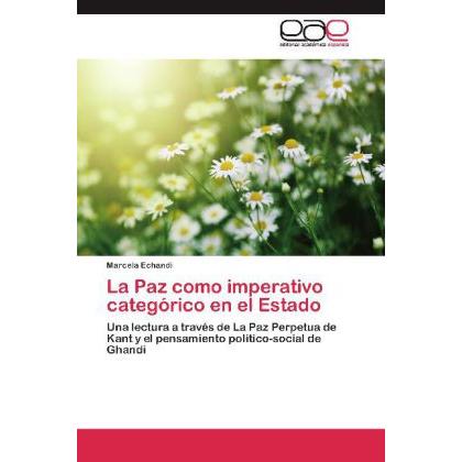 La Paz como imperativo categórico en el Estado, Sachbücher