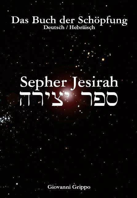 Produktbild Sepher Jesirah - Buch der Schöpfung (Deutsch, Giovanni Grippo, 2011)