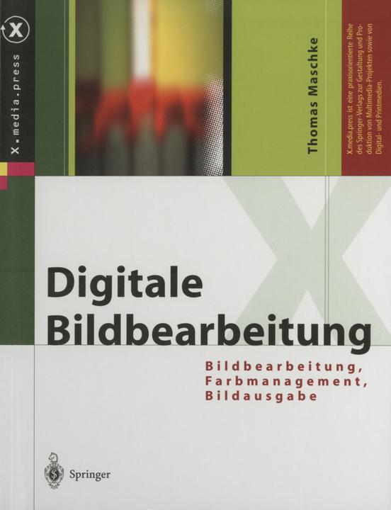 Produktbild Digitale Bildbearbeitung (Deutsch, Thomas Maschke, 2014)
