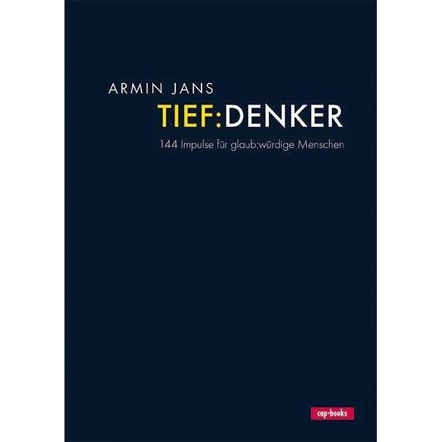 Tiefdenker, Ratgeber von Armin Jans
