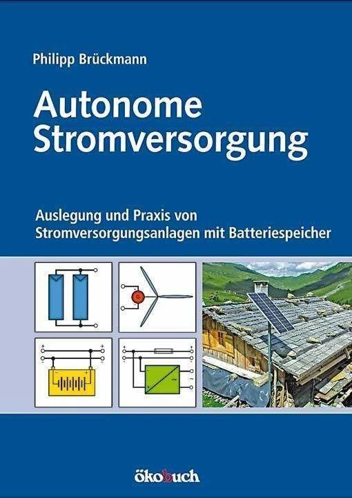 Immagine prodotto Autonome Stromversorgung (Tedesco, Georg Bopp, Philipp Brückmann, 2022)