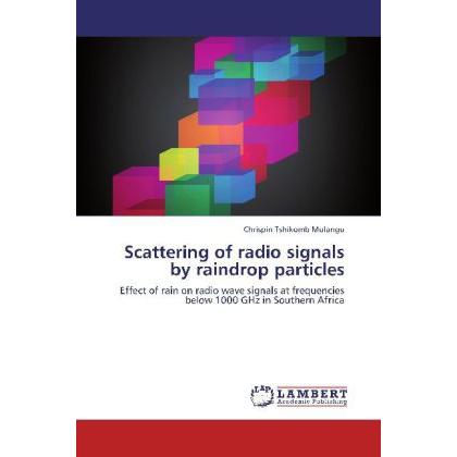 Scattering of radio signals by raindrop particles, Fachbücher